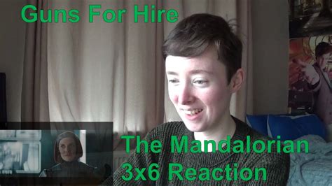 The Mandalorian 3x6 Chapter 22 Guns For Hire Reaction YouTube