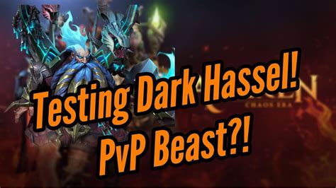 Testing Dark Hassel Pvp Monster Awaken Chaos Era Youtube