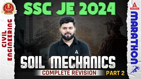 SSC JE 2024 Civil Engineering Marathon Soil Mechanics Complete