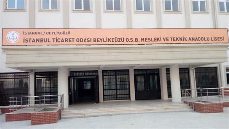 Stanbul Ticaret Odas Beylikd Z Osb Mesleki Ve Teknik Anadolu Lisesi