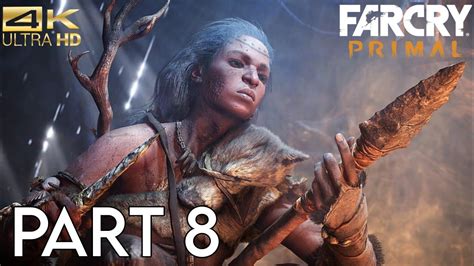 Far Cry Primal Gameplay Walkthrough Part 8 4K 60 FPS PS5 Gameplay