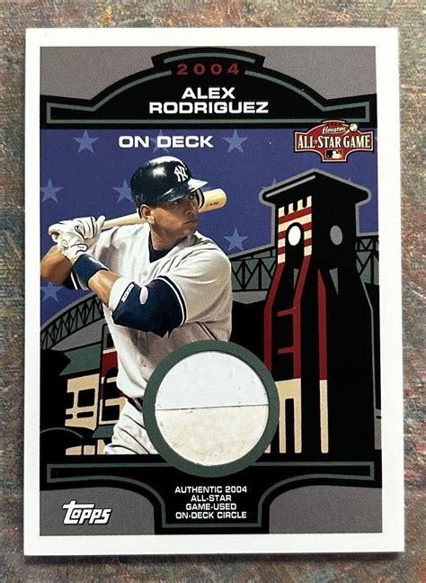 Topps Alex Rodriguez All Star Game Used On Deck Circle Odr