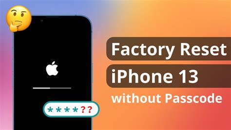 [3 Ways] How To Factory Reset Iphone 13 Without Apple Id Or Passcode 2023 Youtube