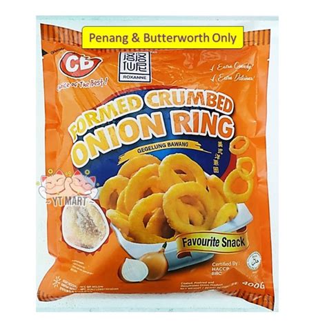 Penang Butterworth Only Cb Formed Crumbed Onion Ring Gm Shopee