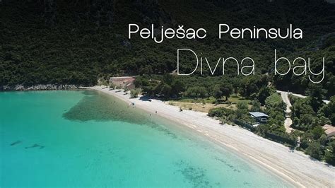 Divna Bay Pelješac Youtube