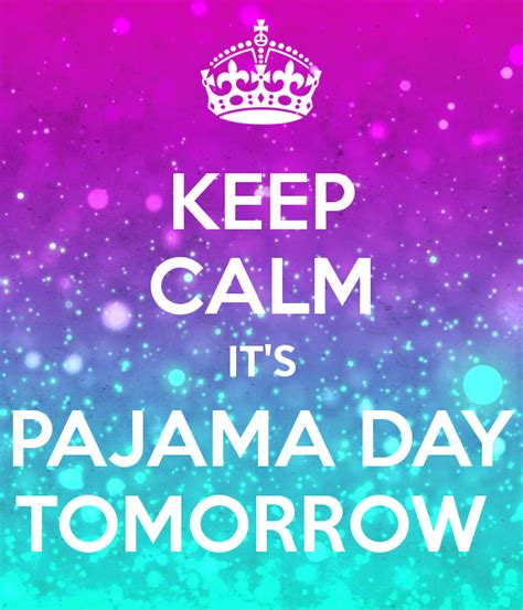 Reminder Pajama Day Tomorrow Wolf Canyon Home Of The Timberwolves