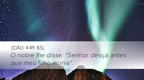 Jo O Bsl Desktop Wallpaper O Nobre Lhe Disse Senhor Des A