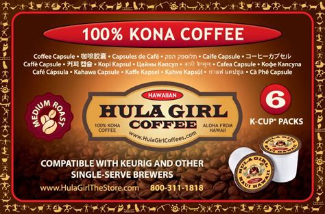 Hula Girl 100 Kona Coffee Single Serve K Kups Box Of 6 Hula Girl Store