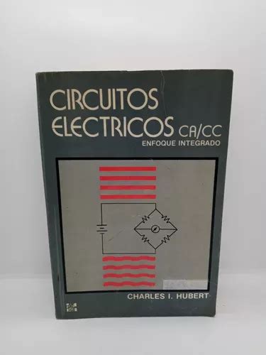 Circuitos El Ctricos Ca Cc Charles I Hubert