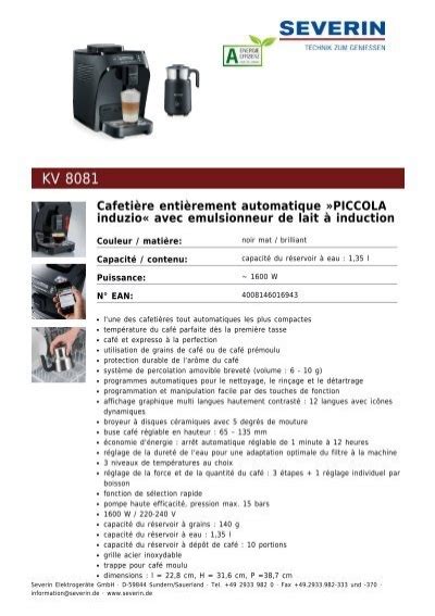 Severin KV 8081 Cafetière entièrement automatique PICCOLA induzio