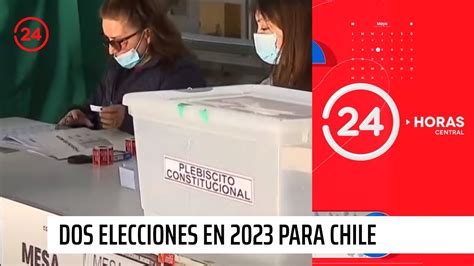 Dos Elecciones En 2023 Lo Que Tiene Que Saber Del Proceso Constituyente 20 24 Horas Tvn