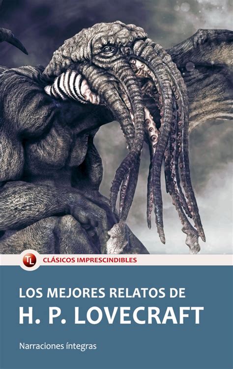 Arriba 48 Imagen Cuentos De Lovecraft Completos Abzlocal Mx