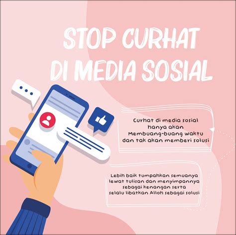 7 Dampak Negatif Curhat Di Media Sosial Bijakbermedsos