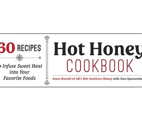 Cook the Book: The Hot Honey Cookbook – The Local Palate Marketplace℠