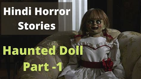 Haunted Doll Bhootiya Gudiya Part 1 Hindi Horror Stories E18