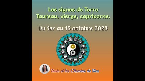 Taureau Vierge Et Capricornedu Er Au Octobre Transformation