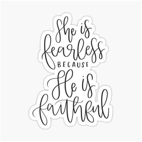 Fearless Because He Is Faithful Sticker For Sale By Ktscanvases