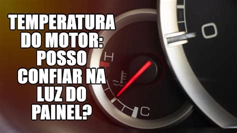 Instrumento Do Painel Que Indica A Temperatura Do Motor