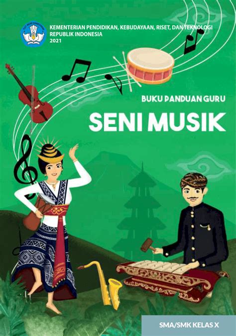 Buku Panduan Guru Seni Musik Untuk Sma Smk Kelas X Buku Kurikulum