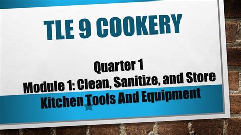 Tle 9 Cookery Q1 Module 1 Youtube