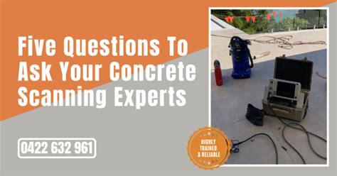 Questions To Ask Your Concrete Scanning Experts