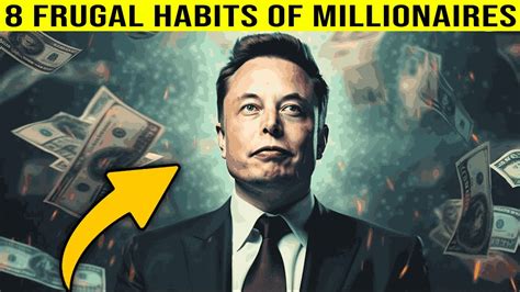 8 Best Frugal Habit Of Millionaire Youtube