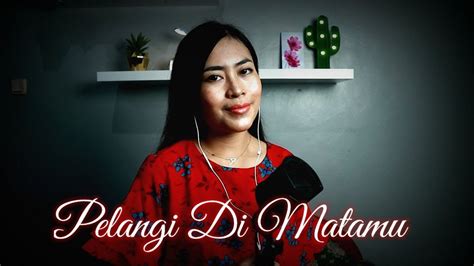 Pelangi Di Matamu Jamrud Lirik Cover Samayumi Youtube