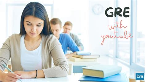 Best Youtube Channels For Gre Preparation In Competitive Exams