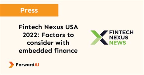 Fintech Nexus USA 2022 Factors To Consider With Embedded Finance