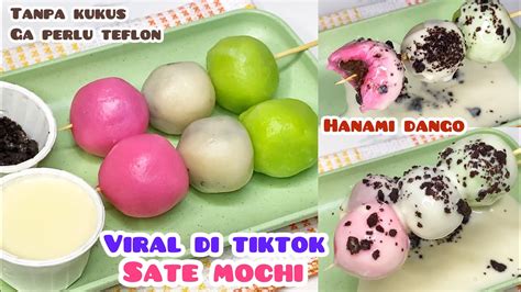 Jajanan VIRAL TIKTOK Sekali Buka PO Bisa Laku RATUSAN Tusuk SATE MOCHI