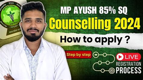 Mp Ayush Counselling Step By Step Registration Form Filling