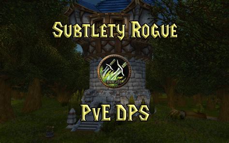 Pve Subtlety Rogue Guide Tbc Burning Crusade Classic Warcraft Tavern