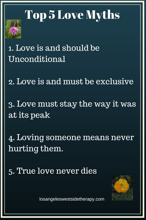 The 5 Biggest Love Myths That Underpin Your Unhappiness Los Angeles Westside Therapy