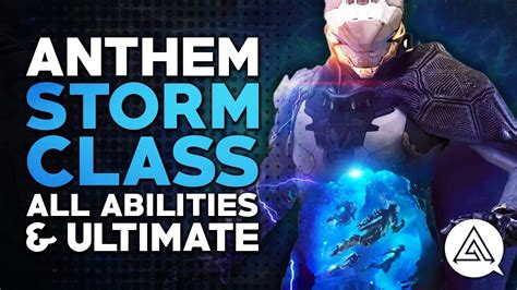 Anthem Storm Javelin Class All Abilities And Ultimate Gameplay Guide