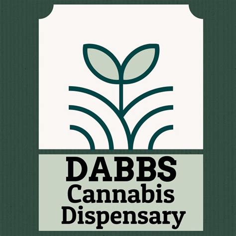 Dabbs Cannabis Dispensary Medical Cannabis Dispensary