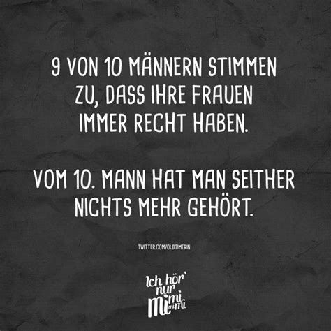 9 Von 10 Männer Stimmen Zu Dass Ihre Frauen Immer Recht Haben Vom 10 Mann Hat Man Seither