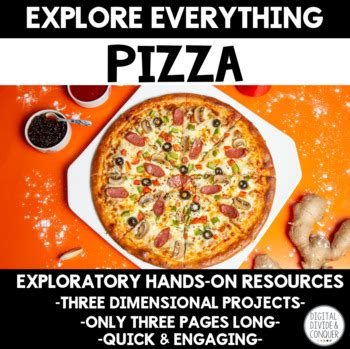 Explore Everything Pizza By Digital Divide And Conquer TPT