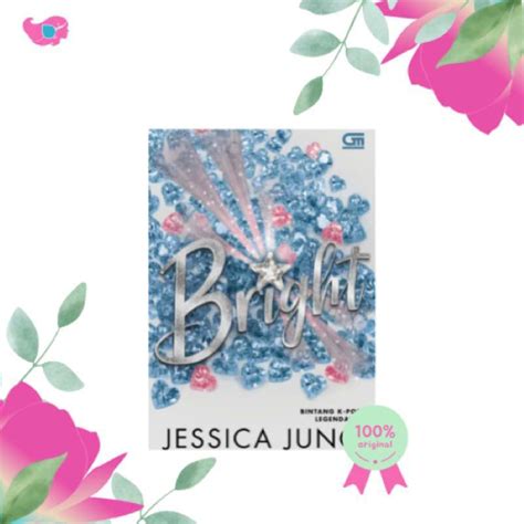 Jual Pre Order Buku Bright Pengembangan Diri Jessica Jung Di Seller