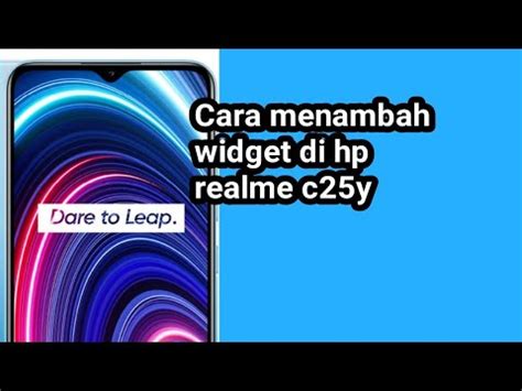 Cara Menambah Widget Di Hp Realme C25y YouTube