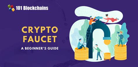 A Beginner S Guide To Crypto Faucet Blockchains