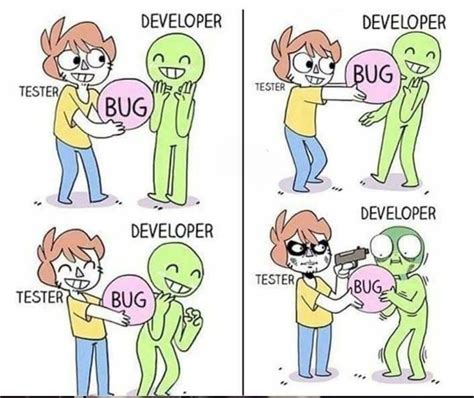 Tester Developer And Bug Programmer Humor Programing Jokes