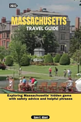 2023 Massachusetts Travel Guide Exploring Massachusetts Hidden Gems