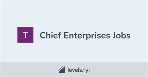 Chief Enterprises Jobs Levelsfyi