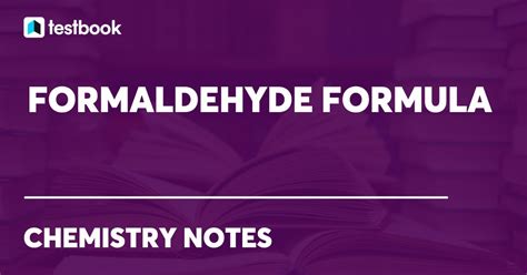 Formaldehyde Formula Learn Chemical Formula Properties Uses