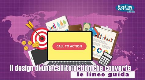 Il Design Di Una Call To Action Che Converte Le Linee Guida Action