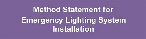 Method Statement For Emergency Lighting System Installation
