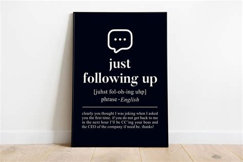 Just Following Up Funny Office Poster Office Wall Art Work Etsy