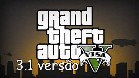 MAPA DO GTA V NO GTA SAN ANDREAS MOD VISA 3 1 GTA SAN ANDREAS MOD