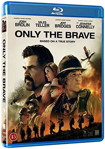 Only The Brave Blu Ray 2017 Josh Brolin Jeff Bridges