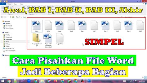 Cara Pisahkan File Word Menjadi Beberapa Bagian Dan Tetap Rapih YouTube